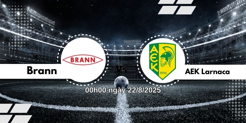 Nhận định bóng đá Brann vs AEK Larnaca, 00h00 ngày 22/8 2 Nhận định bóng đá Brann vs AEK Larnaca, 00h00 ngày 22/8