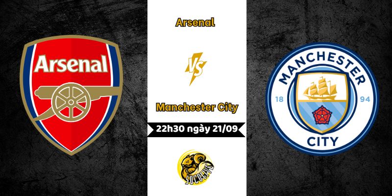 Nhận định Arsenal vs Manchester City, 22h30 ngày 21/09 5 Nhận định Arsenal vs Man City, 22h30 ngày 21/09